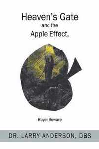 Heaven's Gate and the Apple Effect