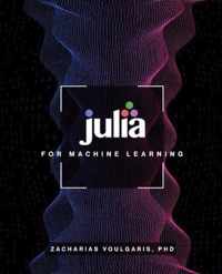 Julia for Machine Learning