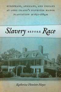 Slavery before Race