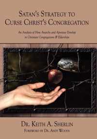 Satan's Strategy to Curse Christ's Congregation