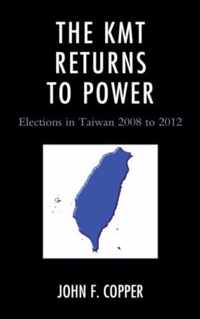 The KMT Returns to Power