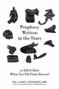 Prophecy Written in the Stars