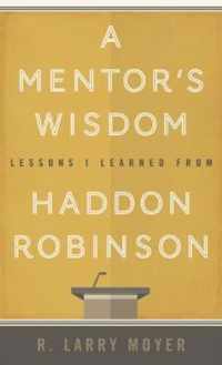 A Mentor's Wisdom