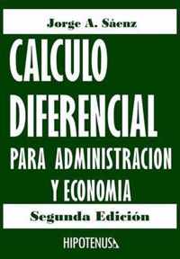 Calculo Diferencial Para Administracion y Economia