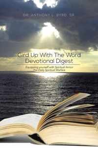 Gird Up with the Word Devotional Digest