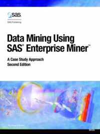 Data Mining Using SAS Enterprise Miner 2nd Edition