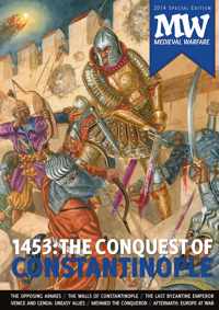 1453: The Conquest of Constantinople