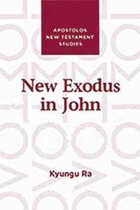 New Exodus in John