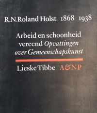 R N Roland Holst Arbeid Schoonheid 1E Dr