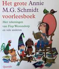 Het grote Annie M.G. Schmidt voorleesboek