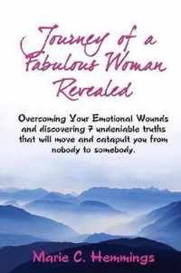 Journey Of A Fabulous Woman Revealed