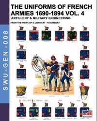 The uniforms of French armies 1690-1894 - Vol. 4