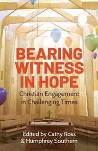 Bearing Witness in Hope