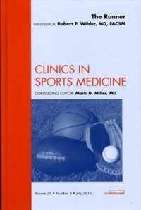 The Runner, An Issue of Clinics in Sports Medicine