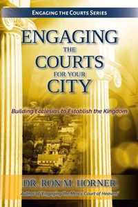 Engaging the Courts for Your City