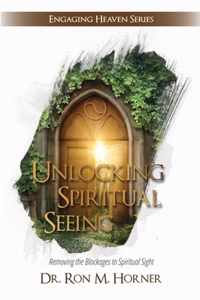 Unlocking Spiritual Seeing