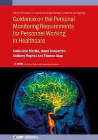 Guidance on the Personal Monitoring Requirements for Personnel Working in Healthcare