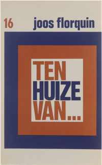 16 Ten huize van