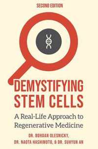 Demystifying Stem Cells