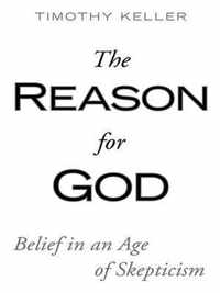 The Reason for God