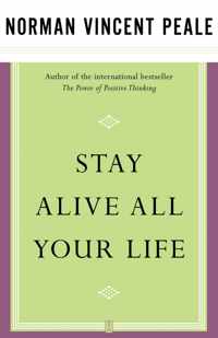 Stay Alive All Your Life