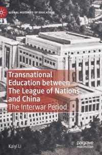 Transnational Education between The League of Nations and China