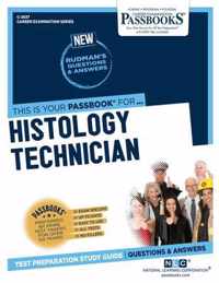 Histology Technician (C-2837): Passbooks Study Guide