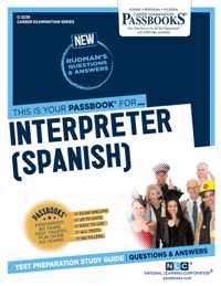 Interpreter (Spanish) (C-2239): Passbooks Study Guide