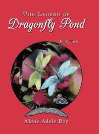 The Legend of Dragonfly Pond