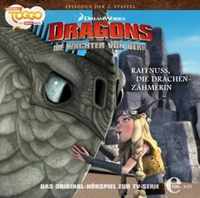 Dragons - Die Wächter von Berk 17. Raffnuss / Die Drachenzähmerin
