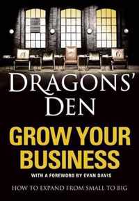 Dragons' Den: Grow Your Business