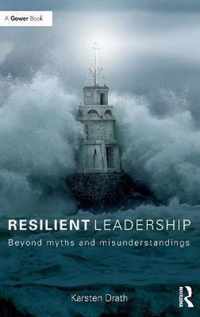 Resilient Leadership