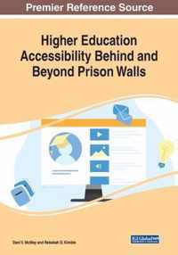 Higher Education Accessibility Behind and Beyond Prison Walls