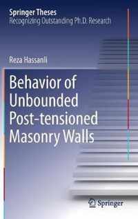 Behavior of Unbounded Post- tensioned Masonry Walls