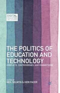 The Politics of Education and Technology