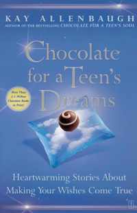 Chocolate for a Teens Dreams