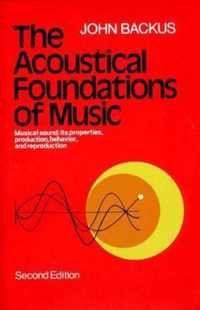 Acoustical Foundations Of Music