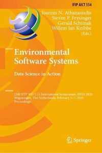 Environmental Software Systems. Data Science in Action: 13th Ifip Wg 5.11 International Symposium, Isess 2020, Wageningen, the Netherlands, February 5