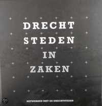 Drechtsteden in Zaken