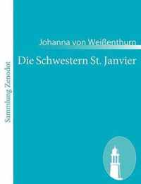 Die Schwestern St. Janvier: Schauspiel in fünf Aufzügen