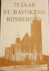 75 jaar St.-Bavokerk Rijsbergen