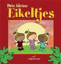 Drie kleine eikeltjes