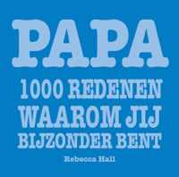 Papa 1000 redenen waarom jij bijzonder bent