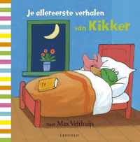 Kikker  -   Je allereerste verhalen van Kikker