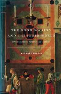 Good Society And The Inner World