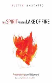 The Spirit and the Lake of Fire