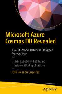 Microsoft Azure Cosmos DB Revealed