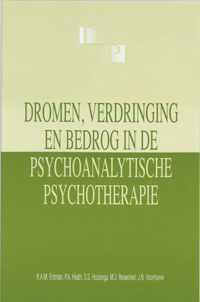 Dromen, Verdringing En Bedrog In De Psychoanalytische Psychotherapie