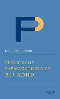 Praktische farmacotherapie bij ADHD