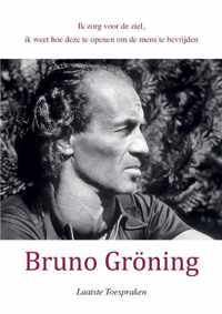 Bruno Gröning Laatste Toespraken 5 okt. 1958-1959 - Paperback (9789464438697)